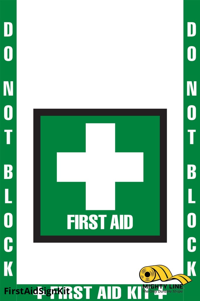 Do Not Block First Aid Floor Marking, OSHA Compliance Kit. 16" sign, 2" wide tape