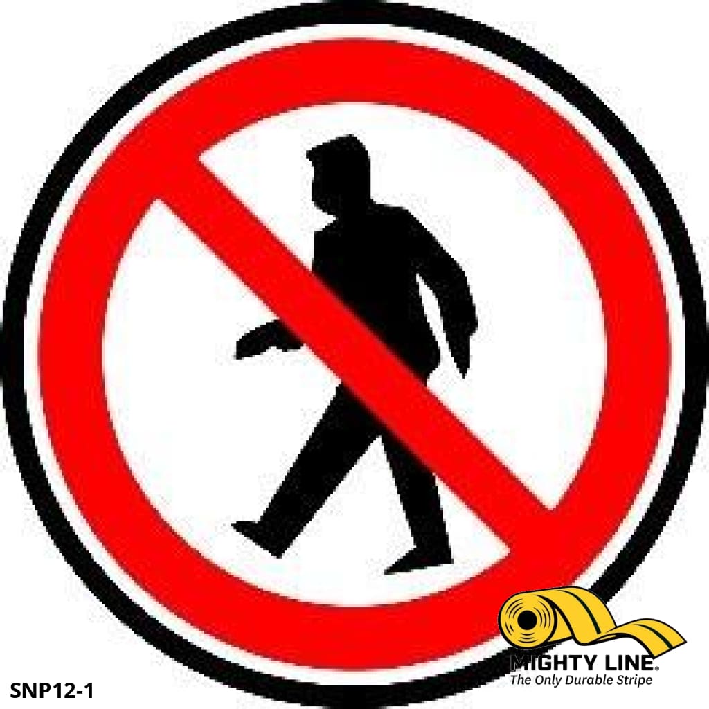 No Pedestrians Floor Sign