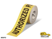 4" Wide Authorized Personnel Only Floor Tape - 100'  Roll
