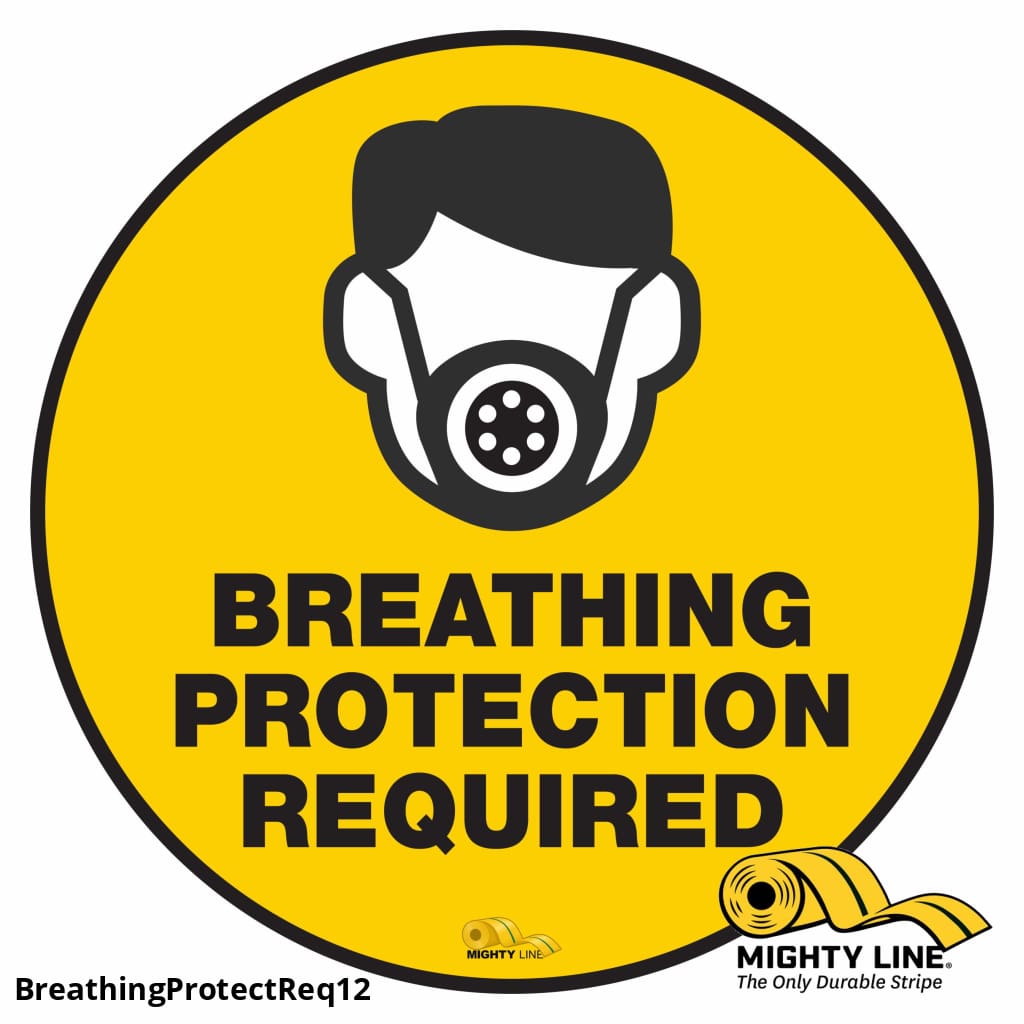 Breathing Protection Required Mighty Line Floor Sign, Industrial Strength, 12" Wide