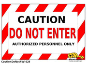 Caution Do Not Enter Sign - 1 Sign - Floor Marking