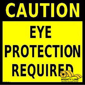 Caution Eye Protection Required 24"x24"