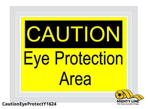 Caution Eye Protection Required Sign - 1 Sign - Floor Marking