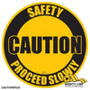 Caution Proceed Slowly, Mighty Line Floor Sign, Industrial Strength, 24" Wide