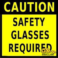 Caution Safety Glasses Required 24"x24"