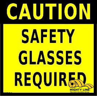 Caution Safety Glasses Required 24