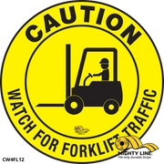 Caution Watch For Forklift Traffic Floor Sign