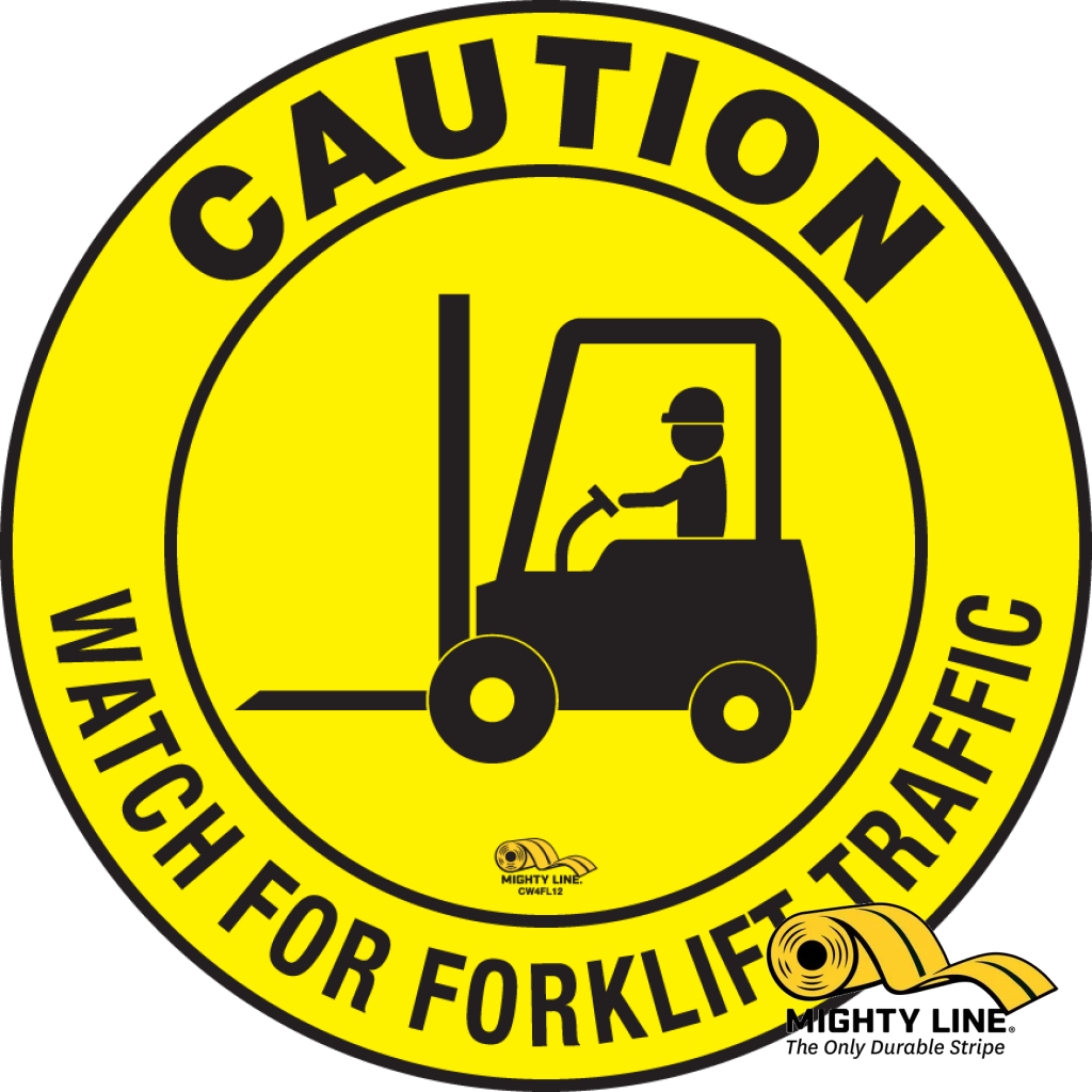 Caution Watch For Forklift Traffic Floor Sign