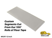 Custom Cut Segments - 4" GRAY Solid Color Tape - 100'  Roll