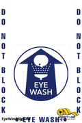 Do Not Block Eye Wash Station Floor Marking, OSHA Compliance Kit. 16" sign, 2" wide tape