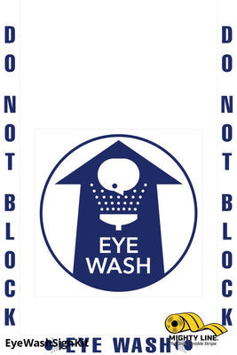 Do Not Block Eye Wash Station Floor Marking, OSHA Compliance Kit. 16