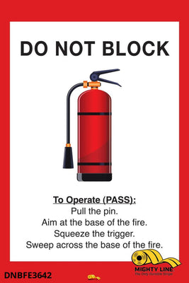 Do Not Block Fire Extinguisher, Mighty Line Floor Sign, Industrial Strength, 36x42