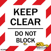 Keep Clear Do Not Block - Red and White Floor Sign