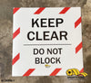 Keep Clear Do Not Block - Red and White Floor Sign