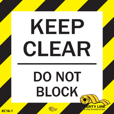 Keep Clear, Do Not Block Square Floor Sign