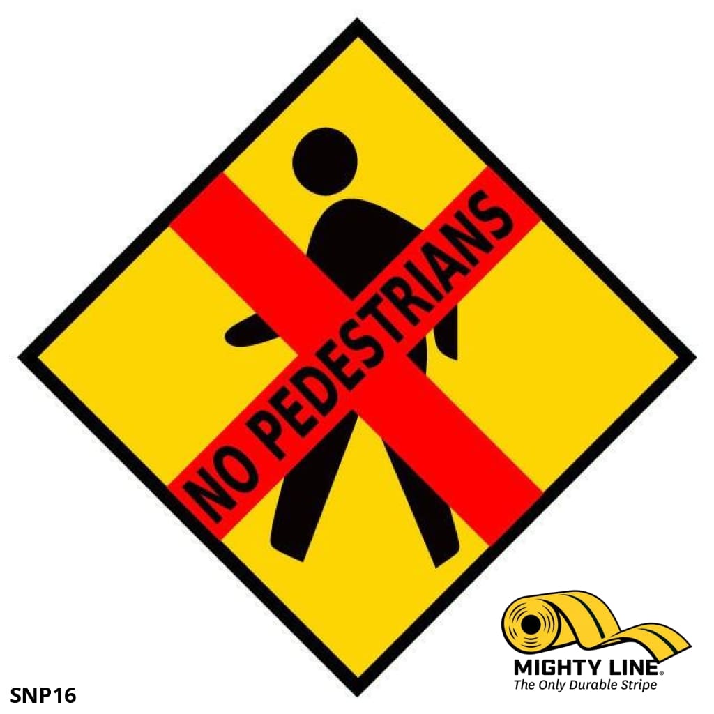 Mighty Line NO Pedestrian - 1 Sign - Floor Marking