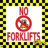 No Forklifts Floor Sign