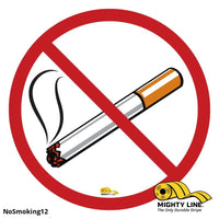 No Smoking, Mighty Line Floor Sign, Industrial Strength, 12" Wide