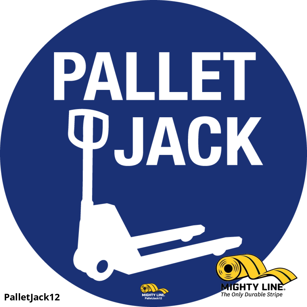 Pallet Jack, Mighty Line Floor Sign