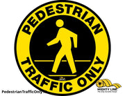 Pedestrian Traffic Only Floor Sign