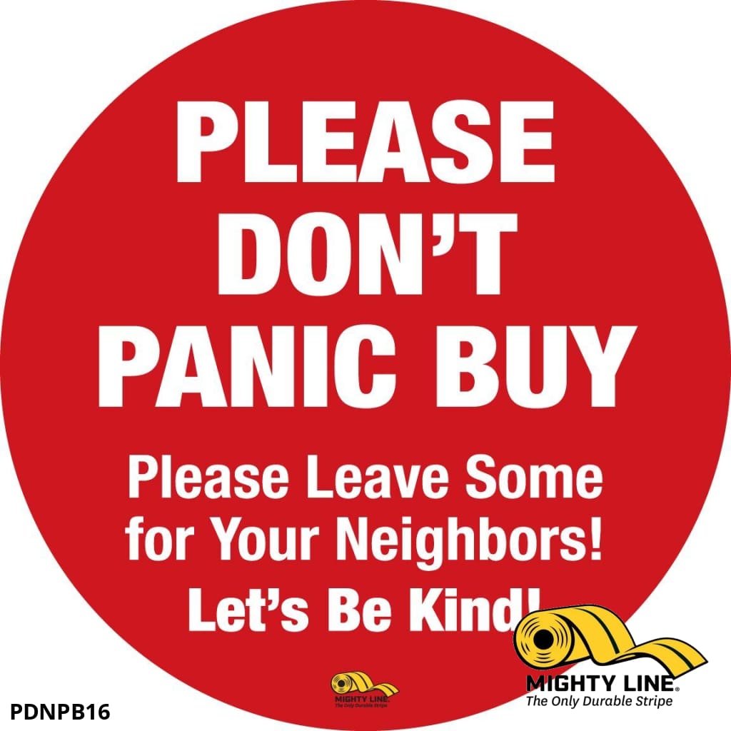 Please Do Not Panic Buy Floor Sign Sku PDNPB – Mighty Line Floor Tape