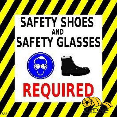 Safety Shoes and Safety Glasses Required