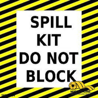 Spill Kit Do Not Block